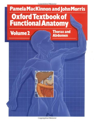 Book Oxford Textbook of Functional Anatomy: Thorax and Abdomen, Vol. 2 (Oxford Medical Publications) free