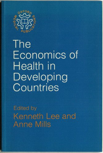 Book The Economics Of Health In Developing Countries (oxford Medical Publications) free