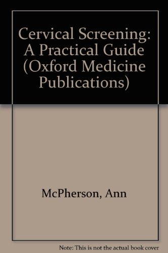 Book Cervical Screening: A Practical Guide (practical Guides For General Practice) free