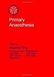 Book Primary Anesthesia (primary Surgery) free