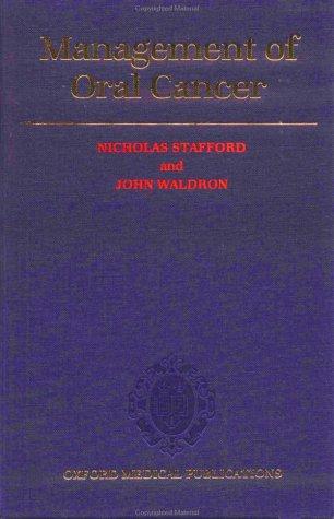 Book Management Of Oral Cancer (oxford Medical Publications) free