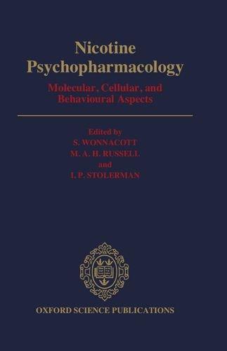 Book Nicotine Psychopharmacology: Molecular, Cellular, and Behavioural Aspects (Oxford Science Publications) free