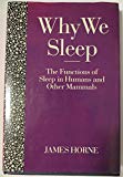 Book Why We Sleep: The Functions of Sleep in Humans and Other Mammals (Oxford medical publications) free