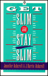Book Get Slim And Stay Slim: The Psychology Of Weight Control (oxford Medical Publications) free
