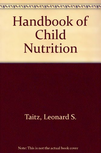 Book Handbook of Child Nutrition free
