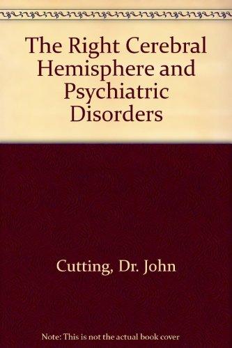 Book The Right Cerebral Hemisphere and Psychiatric Disorders free