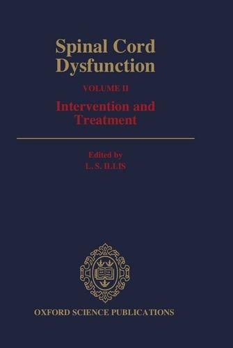 Book Spinal Cord Dysfunction: Volume II: Intervention and Treatment (Oxford Medical Publications) free