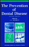 Book The Prevention of Dental Disease (Oxford Medical Publications) free