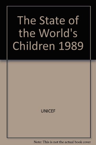 Book The State of the World&#39;s Children 1989 free