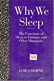 Book Why We Sleep: The Functions of Sleep in Humans and Other Mammals free