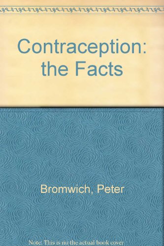 Book Contraception: The Facts (The Facts Series) free