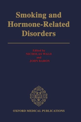 Book Smoking And Hormone-related Disorders (oxford Medical Publications) free