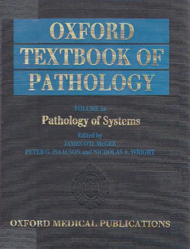 Book Oxford Textbook Of Pathology, Vol. 2a: Pathology Of Systems. free