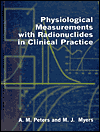 Book Physiological Measurements with Radionuclides in Clinical Practice free