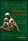 Book Motherhood and Mental Health (Oxford Medical Publications) free