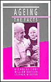 Book Ageing: The Facts (The Facts Series) free