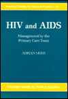 Book HIV and AIDS: Management by the Primary Care Team (Practical Guides for General Practice, 16) free
