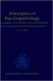 Book Principles of Psychopathology: Two Worlds, Two Minds, Two Hemispheres free
