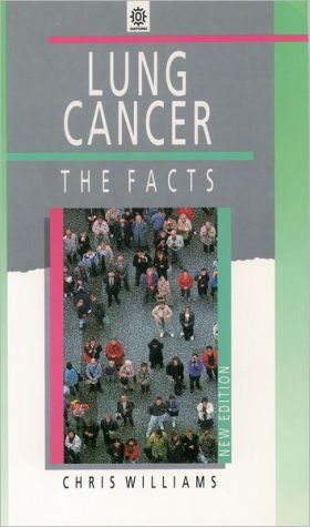 Book Lung Cancer: The Facts (The Facts Series) free