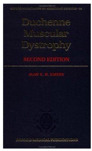 Book Duchenne Muscular Dystrophy (Oxford Monographs on Medical Genetics) free