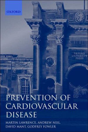 Book Prevention Of Cardiovascular Disease: An Evidence-based Approach (oxford General Practice Series) free