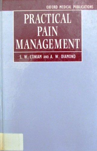 Book Practical Pain Management (Oxford Medical Publications) free