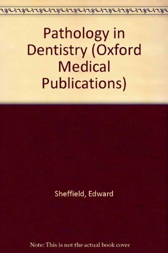 Book Pathology In Dentistry (oxford Medical Publications) free