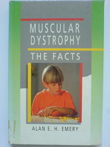 Book Muscular Dystrophy: The Facts (The Facts Series) free