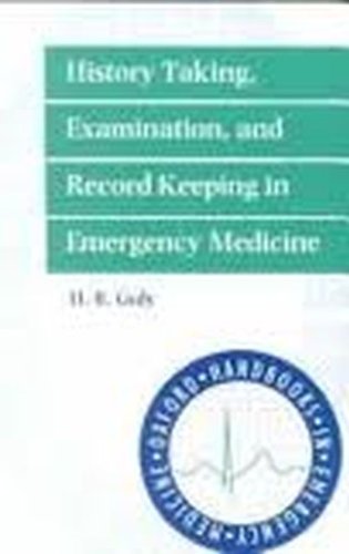 Book History Taking, Examination, And Record Keeping In Emergency Medicine free