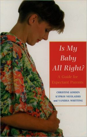 Book Is My Baby All Right?: A Guide for Expectant Parents free