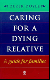 Book Caring for a Dying Relative: A Guide for Families free