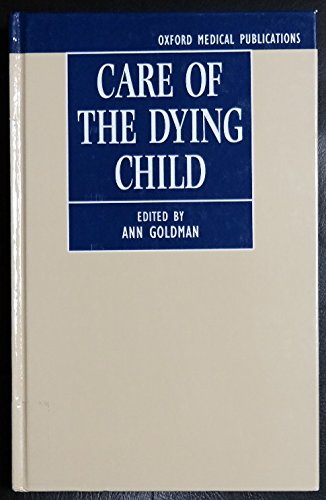 Book Care of the Dying Child (Oxford Medical Publications) free
