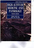 Book High-altitude Medicine And Pathology (oxford Medical Publications) free