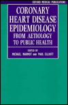Book Coronary Heart Disease Epidemiology: From Aetiology to Public Health (Oxford Medical Publications) free