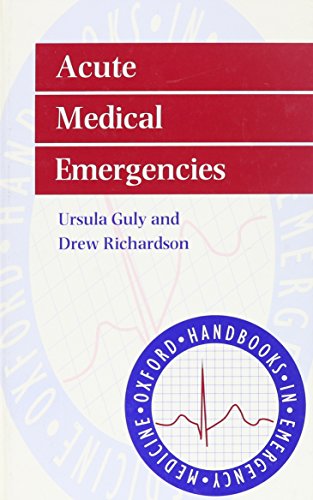 Book Acute Medical Emergencies (oxford Handbooks In Emergency Medicine) free