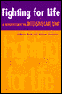 Book Fighting For Life: An Introduction To The Intensive Care Unit (oxford Medical Publications) free