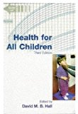 Book Health for All Children: Report of the Third Working Party on Child Health Surveillance free