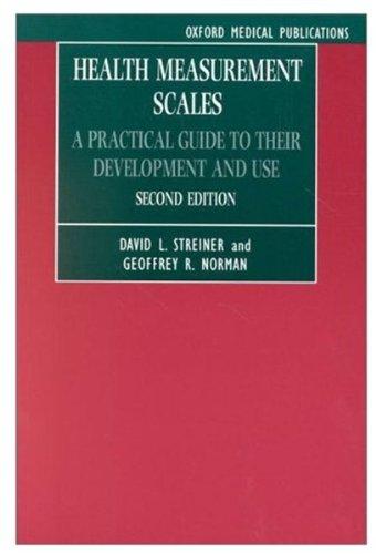 Book Health Measurement Scales: A Practical Guide to Their Development and Use (Oxford Medical Publications) free