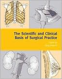 Book The Scientific and Clinical Basis of Surgical Practice free