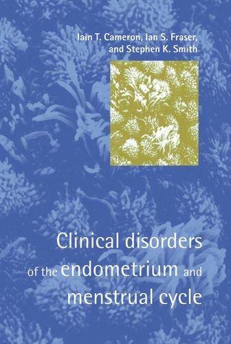 Book Clinical Disorders of the Endometrium and Menstrual Cycle free