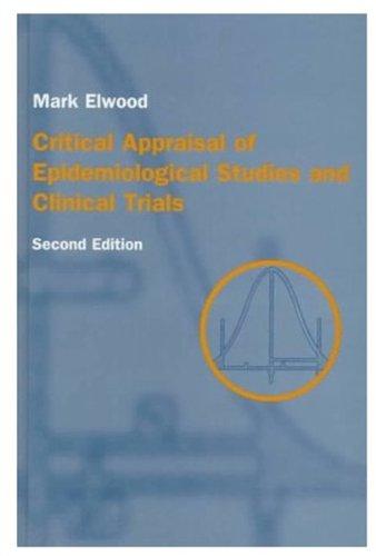 Book Critical Appraisal of Epidemiological Studies & Clinical Trials free