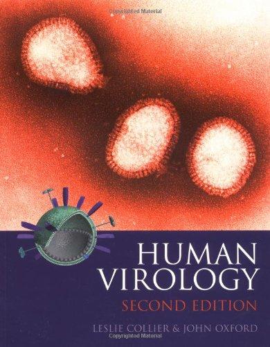 Book Human Virology: A Text for Students of Medicine, Dentistry and Microbiology free