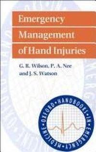 Book Emergency Management Of Hand Injuries free