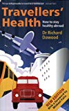 Book Travellers' Health: How to stay healthy abroad free