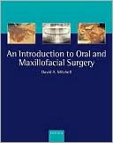 Book An Introduction to Oral and Maxillofacial Surgery (Oxford Medical Publications) free