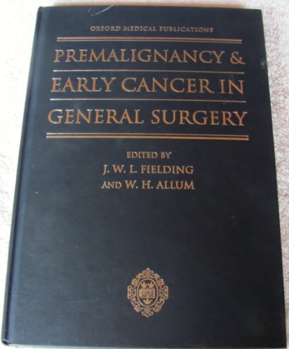 Book Premalignancy And Early Cancer: In General Surgery free