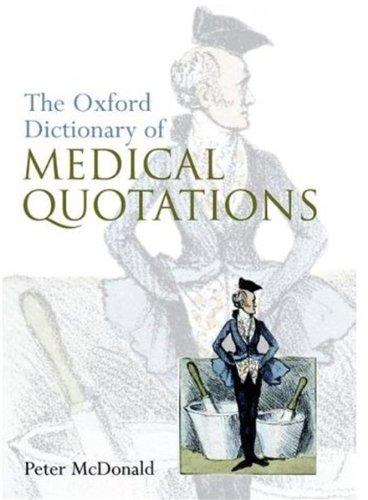 Book Oxford Dictionary of Medical Quotations (Oxford Medical Publications) free