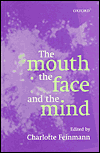 Book The Mouth, The Face And The Mind (oxford Medical Publications) free
