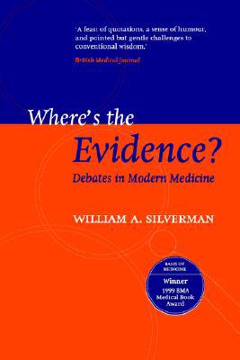 Book Where's the Evidence? : Debates in Modern Medicine: Debates in Modern Medicine free