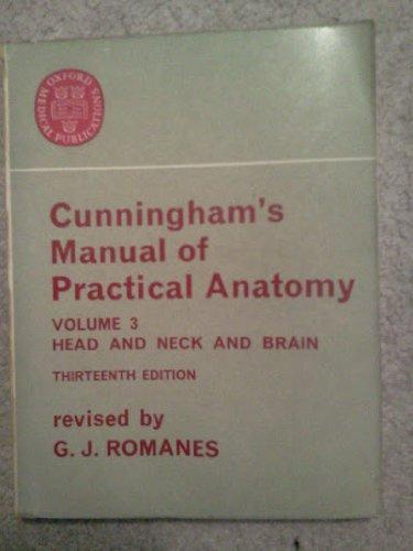 Book Cunningham's Manual of Practical Anatomy, Vol. 3: Head and Neck and Brain (Oxford Medical Publications) free